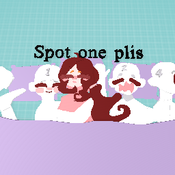 Spot 1 please ;(