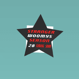Stranger woomys