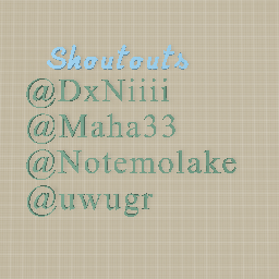 This Month's Shoutouts!