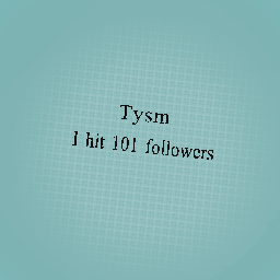 Tysm!