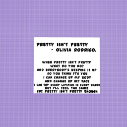 Pretty isn't Pretty - Olivia Rodrigo