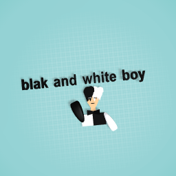 blak and white boy