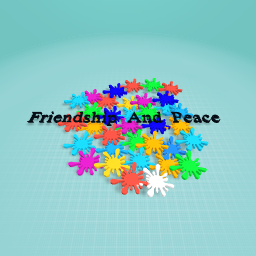Friendship And Peace