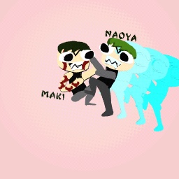 maki and naoya
