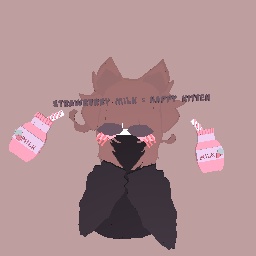 Ty for the strawberry milk!! <333