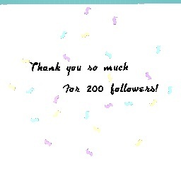 Thanks 4 200 followers