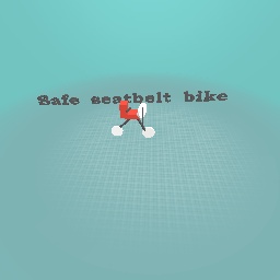 Safe seatbelt bike
