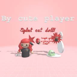 Splat cat doll!