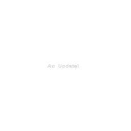 An Update.