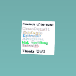 Shoutouts!