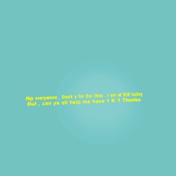 Thank’s for liking my design , help me for 1K likes !