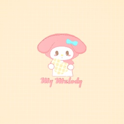 My Melody!!!
