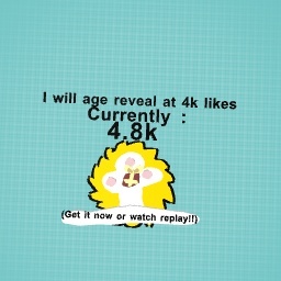 I will age reveal…