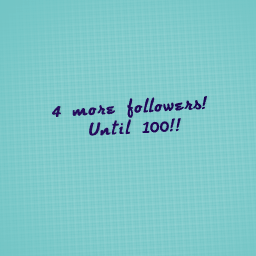 4 more!