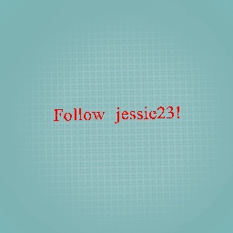 Follow Jessie