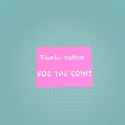 THANKS Badoor