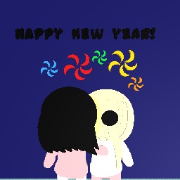 Happy new year! (I was too late TwT)