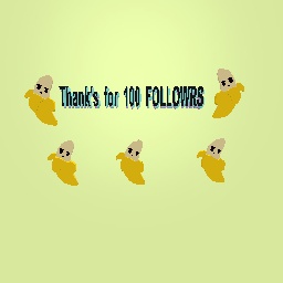 thank's for 100 followrs