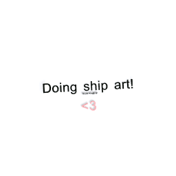 Ship art!