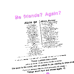 Be friends again @-White_Bunny- and @Alicia gu <33333