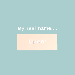 My real name:D