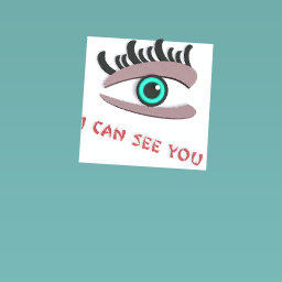 I can see you