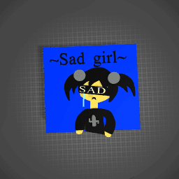 sad gurl ;[