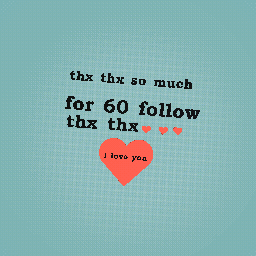 thx thx i love you