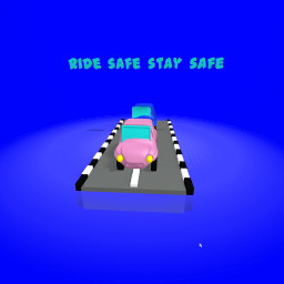 Ride safe stay safe