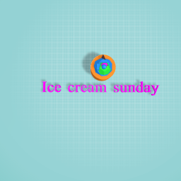 Ice cream sunday