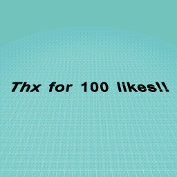 thx for 100 likes