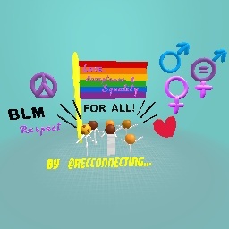 Love, acceptance & equality