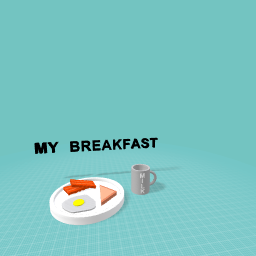 My Breafast