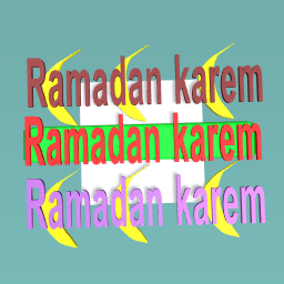 Ramadan Karem