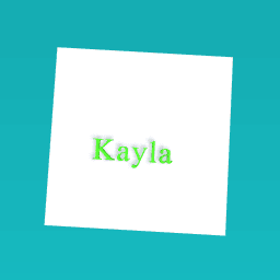 Kayla