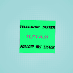 follow my sister for beilli eillish