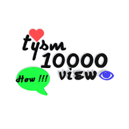 tysm 10000 view !!!!!!!!!!!!!!!!!!!!