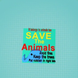 SAVE the animals poster