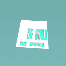 The world