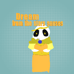Dream Undertale!<stars snases!>