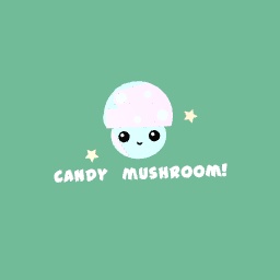 Candy mushroom! (: