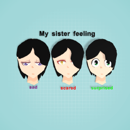 My sister's feeling