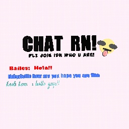 chat rn???