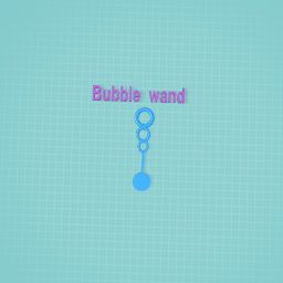 Bubble wand