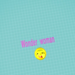 Wonder woman