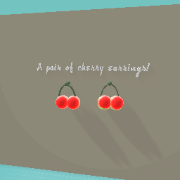 Cherry earrings!