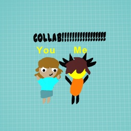 Collab!