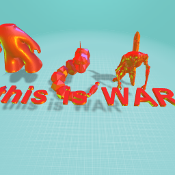 this is war