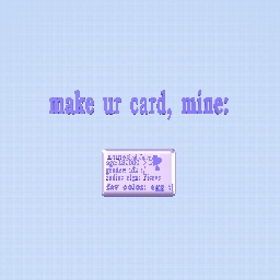 Mah card UwU