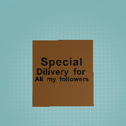 For my followers